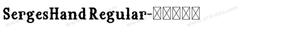 SergesHand Regular字体转换